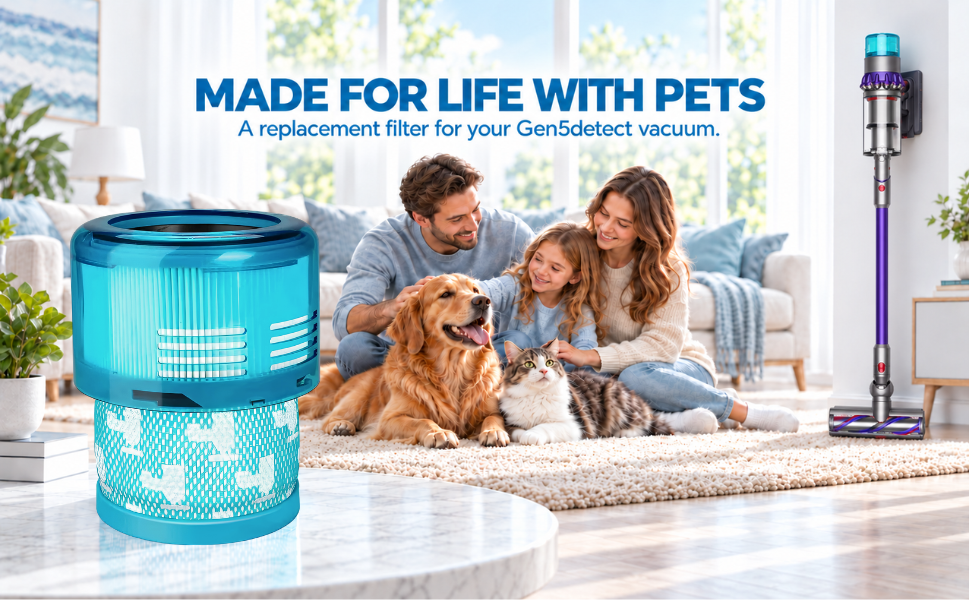 Gen5detect replacement filter with a family, dog, cat and cordless vacuum in a bright living room